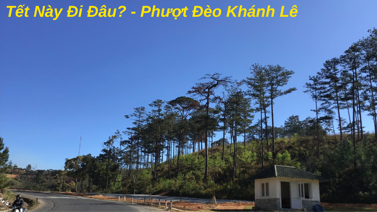 Phuot Deo Khanh Le Vao Dip Tet Nam 2025 Toi 2